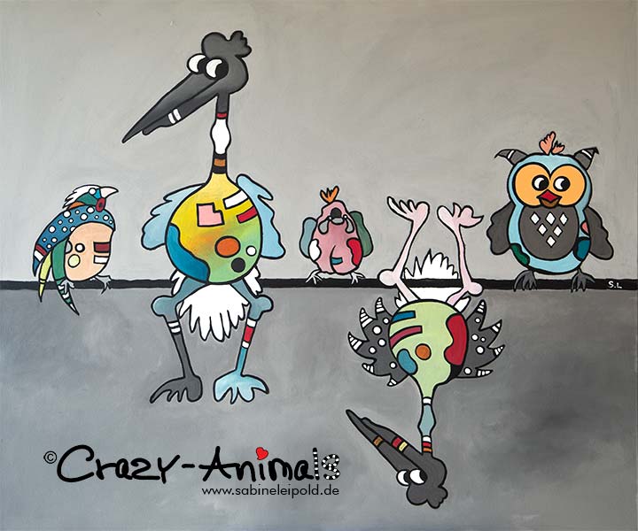 Crazy-Animals, witzige Vögel von der Künstlerin Sabine Leipold